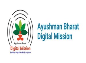 Ayushman Bharat Digital Mission
